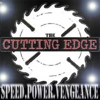 Cutting Edge : Speed.Power.Vengeance